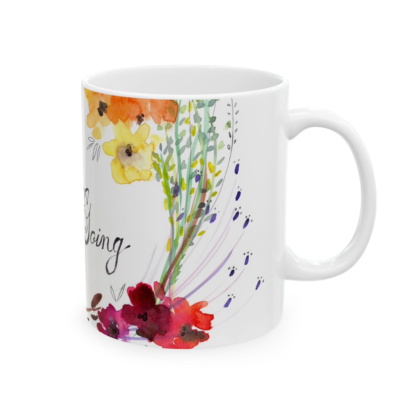 Floral Motivational Ceramic Mug