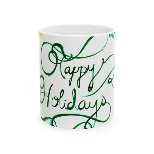 Happy Holidays Floral Ceramic Mug — Festive Green Script 11oz & 15oz