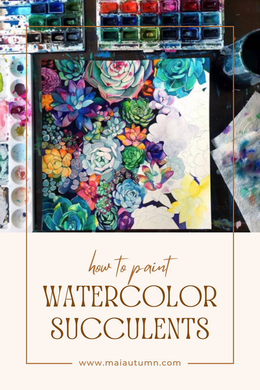 Succulent Watercolor Workshop